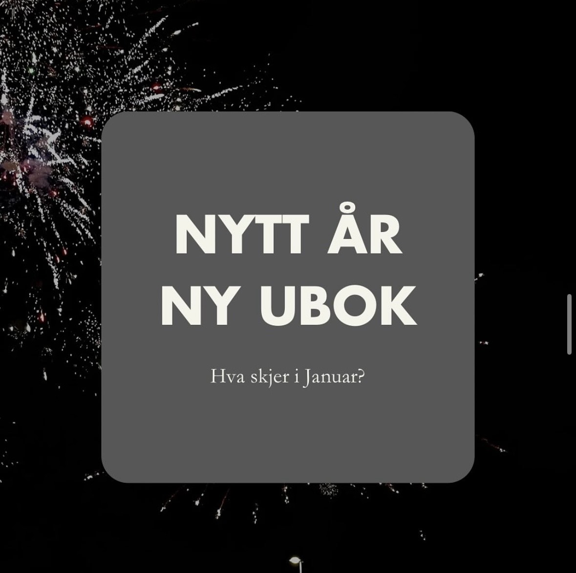 Januar: Nytt år, ny Ubok